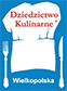 Nasza firma należy do Sieci Dziedzictwa Kulinarnego Wielkopolski